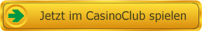 Jetzt im CasinoClub spielen